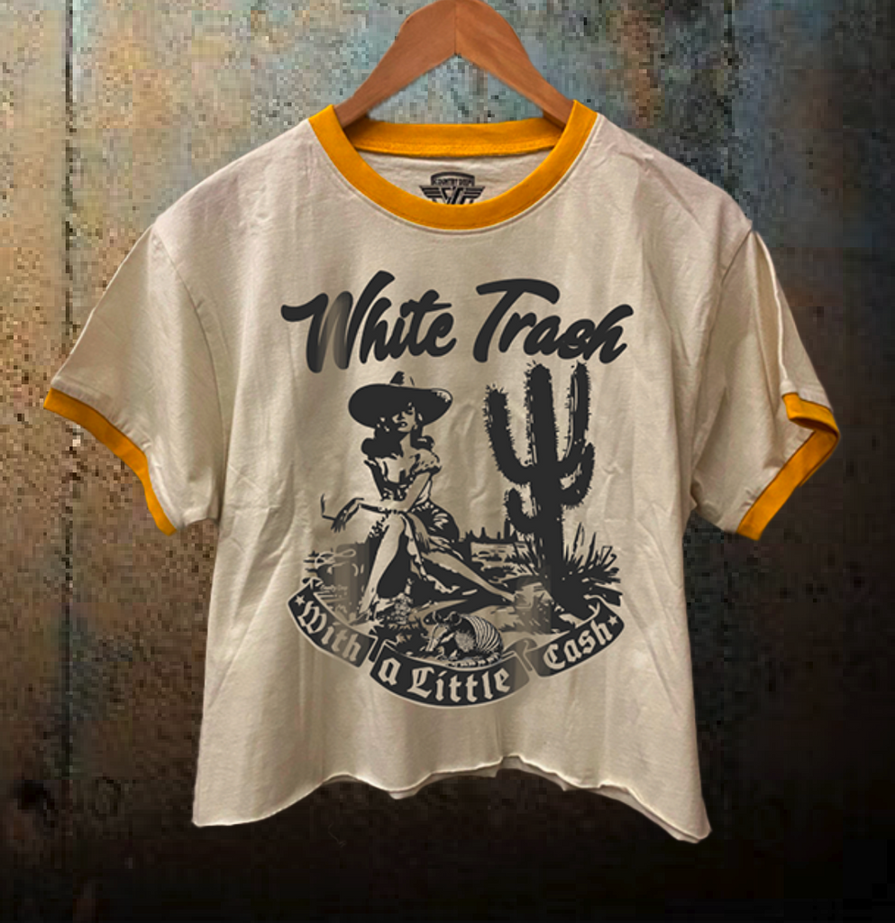 White Trash with a little Cash ringer Relaxed Crop Tee – Country Deep