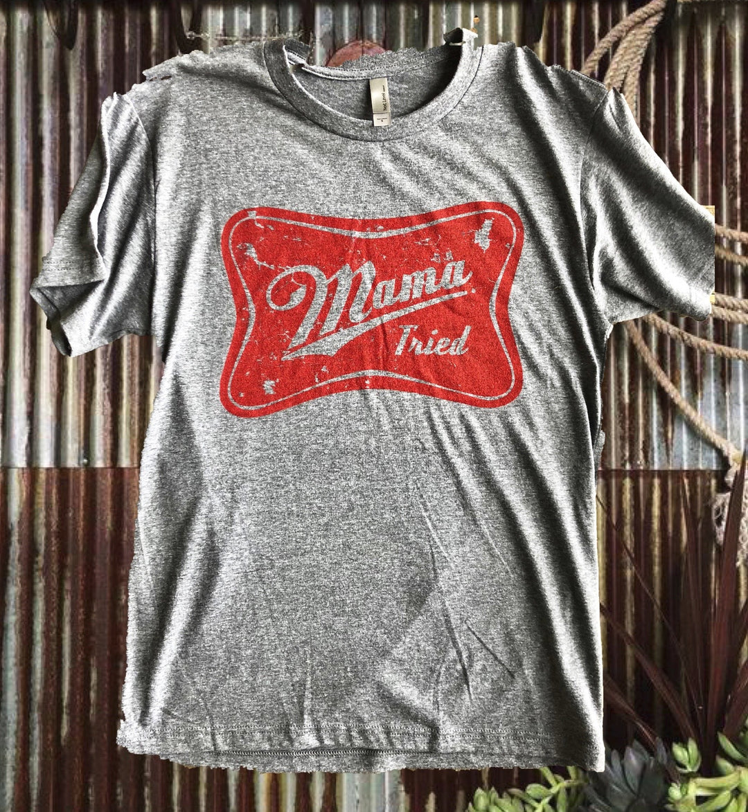 Mama_Tried_T_shirt_1080x.jpg?v